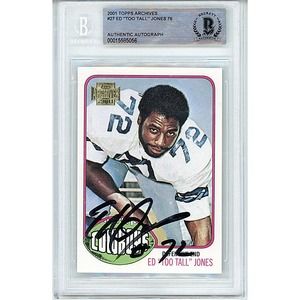 Ed Too Tall Jones Dallas Cowboys Autographed 2001 Topps Football Card Beckett